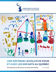 Couverture Une réforme législative pour et avec les enfants au Québec mai 2026